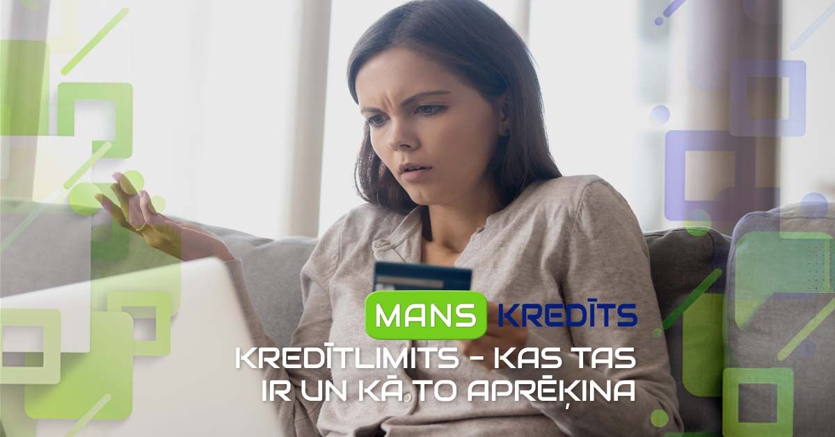 bilde kredītlimits - kas tas ir un kā to aprēķina
