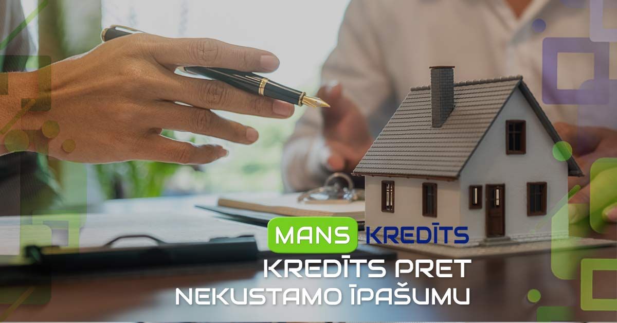 bilde kredīts pret nekustamo īpašumu