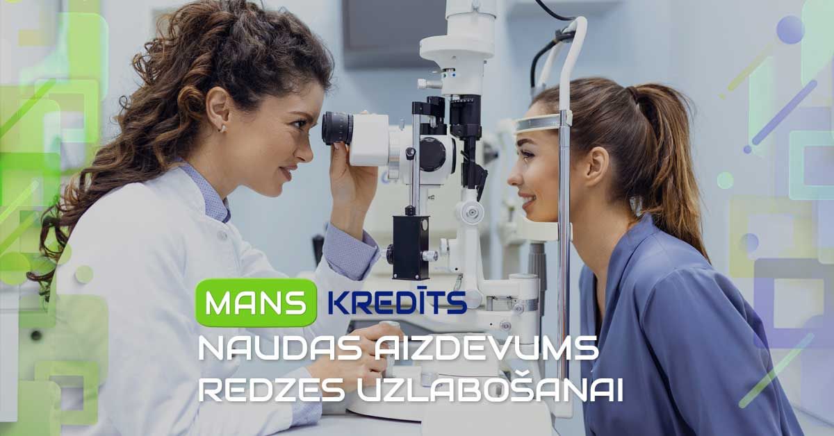 bilde naudas aizdevums redzes uzlabošanai