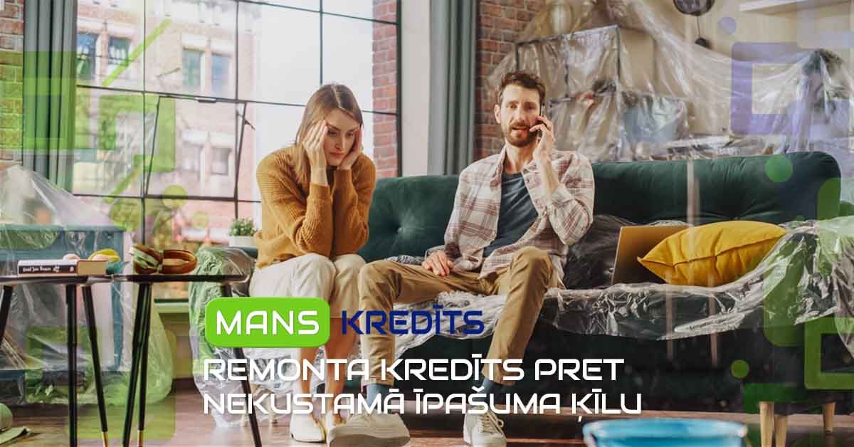 bilde remonta kredīts pret nekustamā īpašuma ķīlu
